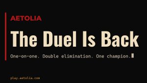 Aetolia Duel PvP tournament    double elimination one on one