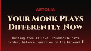 Aetolia Monk class hunting tree live Tekura Roundhouse damage formula and balance rewritten