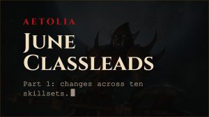 Aetolia June 2026 classlead changes across ten skillsets
