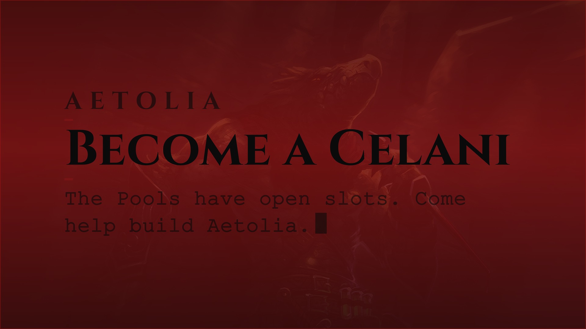 Aetolia Celani Volunteer Applications July 2026 - Aetolia the Midnight Age Aetolia Celani volunteer recruitment applications open for building writing and events