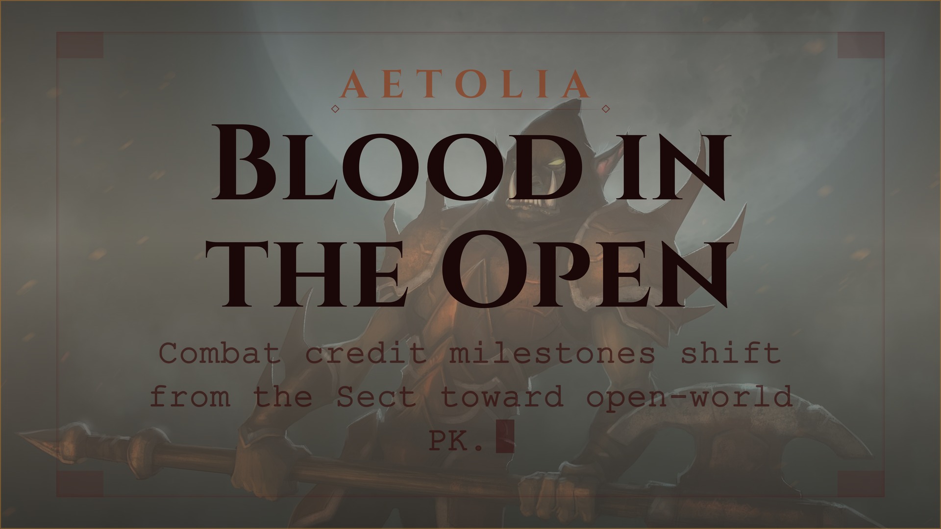 Aetolia Combat Credit Milestones July 2026 - Aetolia the Midnight Age Aetolia combat credit milestones update value shifts from the Sect of Blades to open world PK