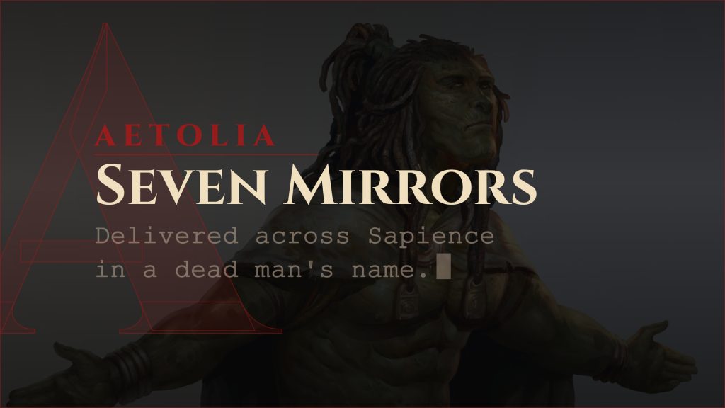 Aetolia Dark Reflections of the Seventh event: seven mirrors opened gateways for the Seventh World until Dhar and Rashemi's Siderealists sealed the breach