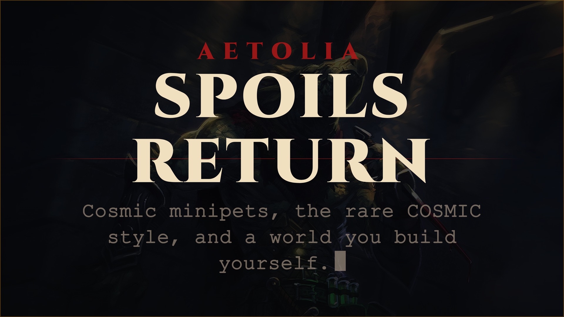 Aetolia Spoils of Creation July 2026 - Aetolia the Midnight Age Aetolia Spoils of Creation promotion July 2026 cosmic minipets COSMIC style scrolls and artifacts