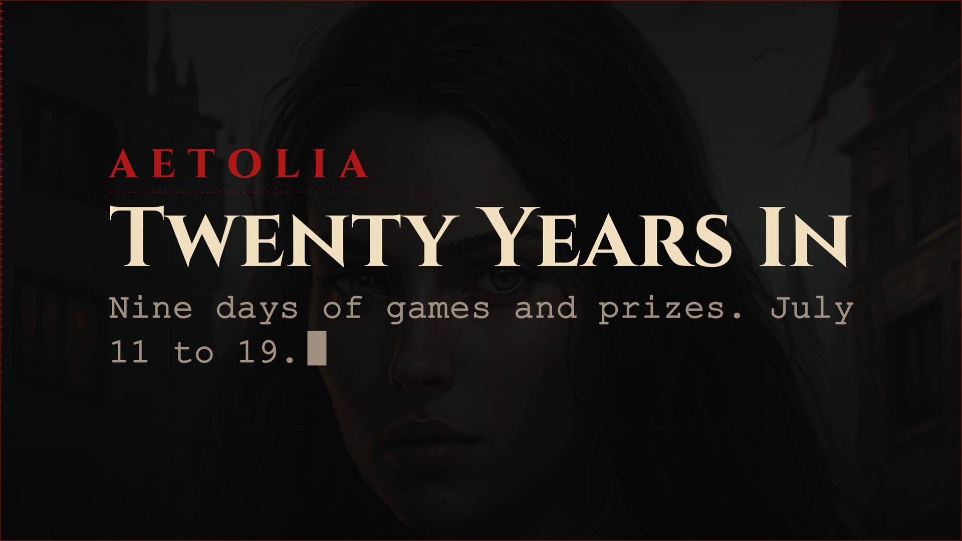 Aetolia Year 20 celebration nine days of games and prizes July 11 to 19 2026