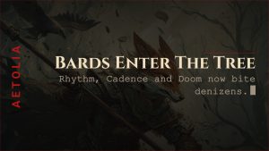 Aetolia Bard hunting tree card Rhythm Cadence Ridicule Unheard and Doom now work against denizens