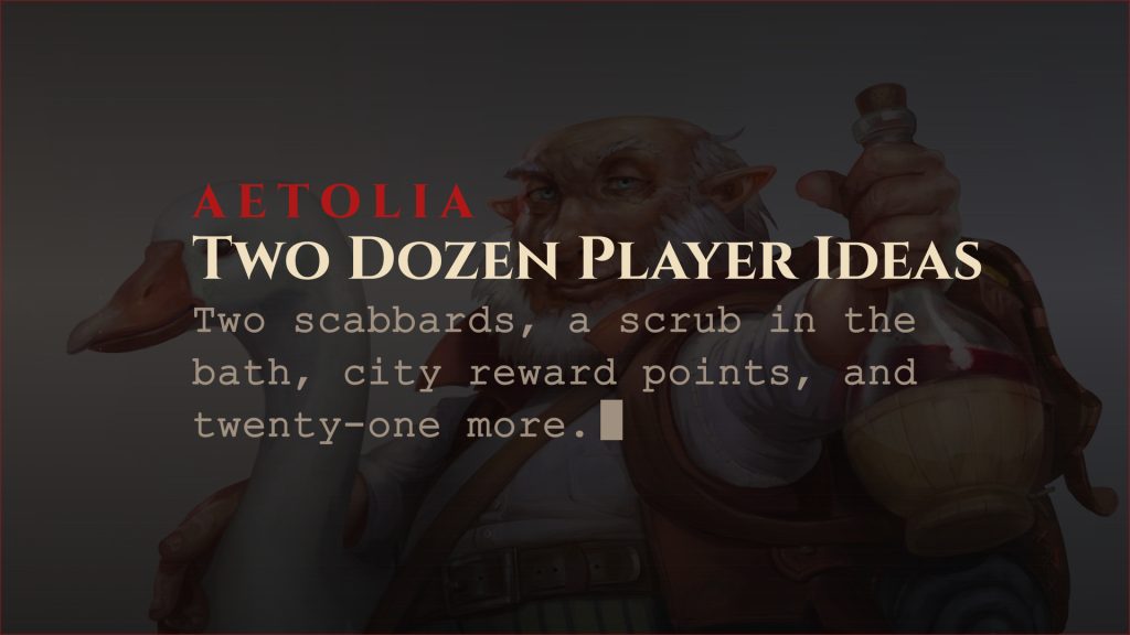 Aetolia Player Idea Day card: Two Dozen Player Ideas implemented